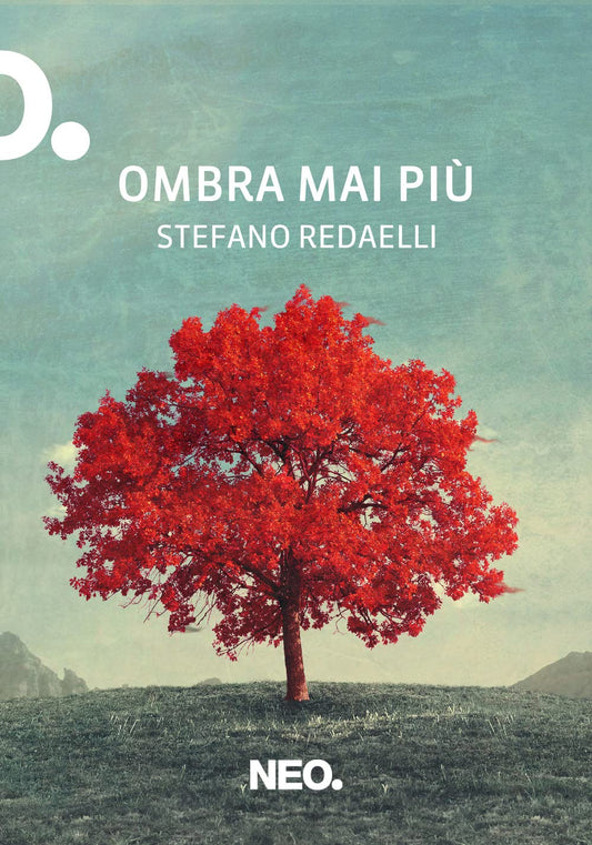 Libro - Ombra mai più - Redaelli, Stefano