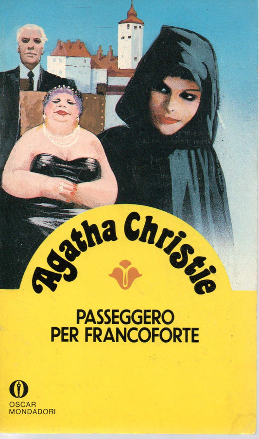 Libro - Passeggero per Francoforte Agatha Christie Oscar Mondadori 1