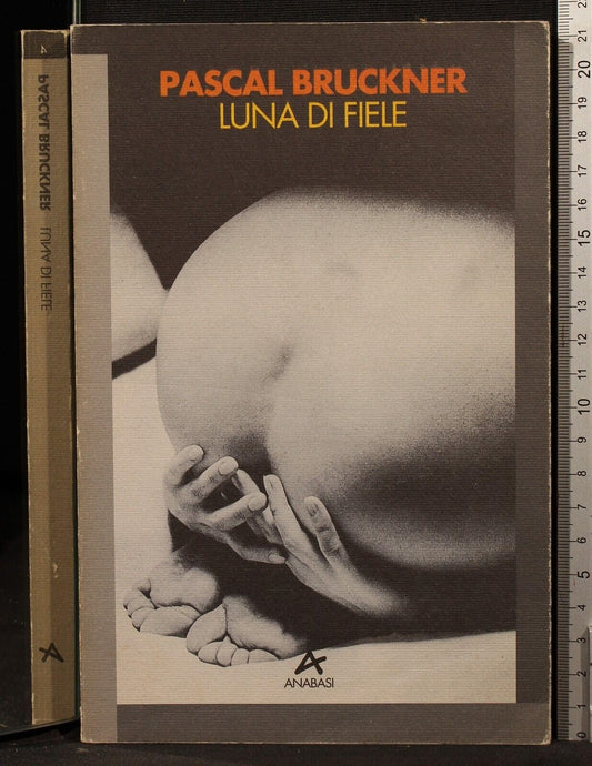 Libro - Luna di fiele - BRUCKNER, Pascal