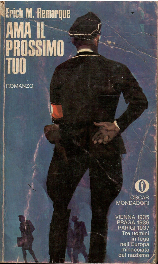 Libro - Ama il prossimo tuo - Erich, Remarque