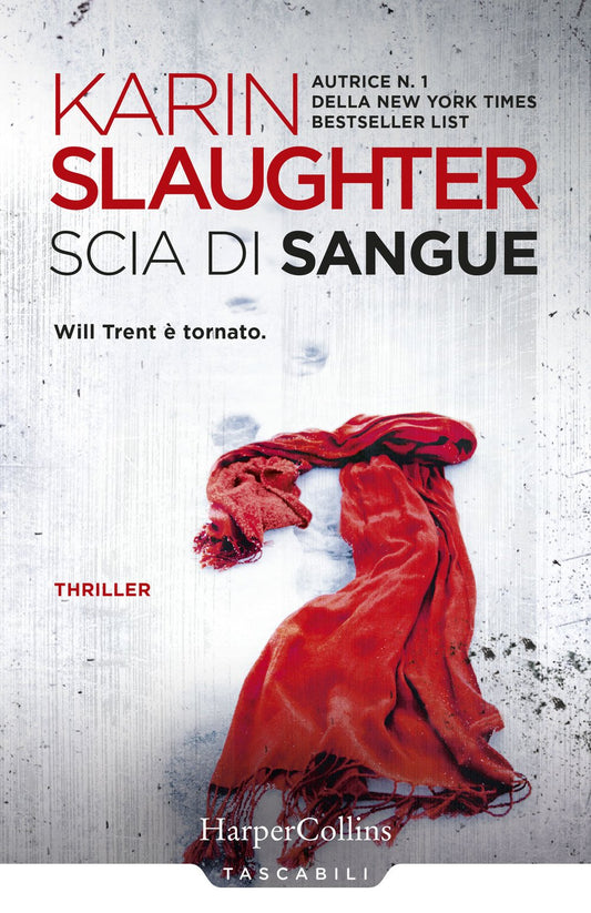 Libro - Scia di sangue. Will Trent è tornato - Slaughter, Karin