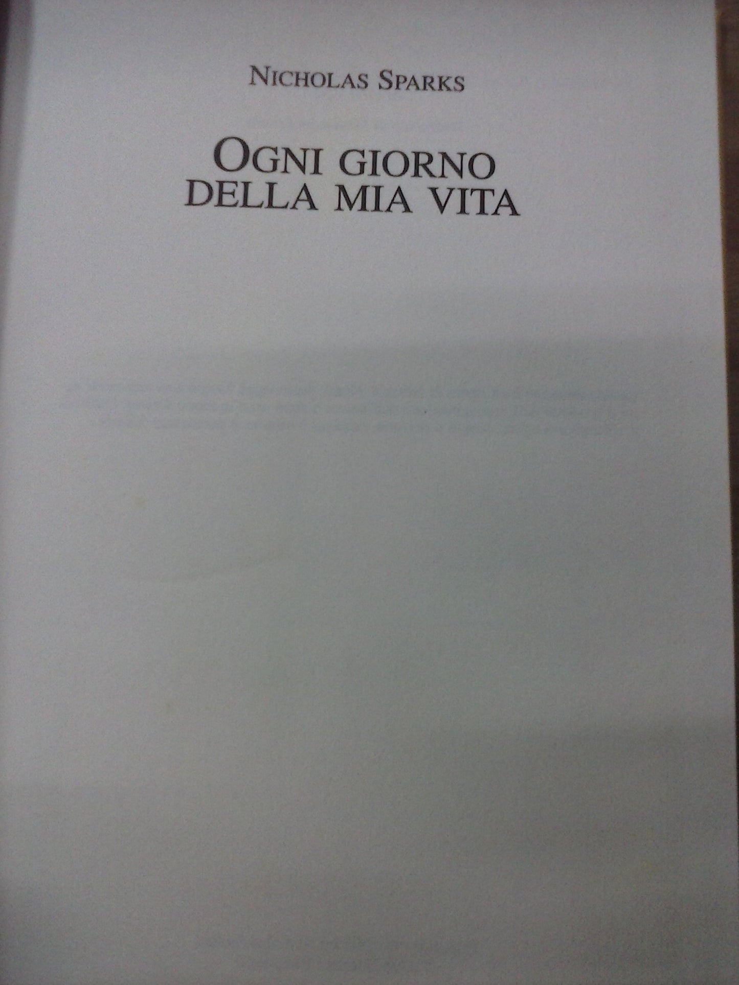OGNI GIORNO DELLA MIA VITA