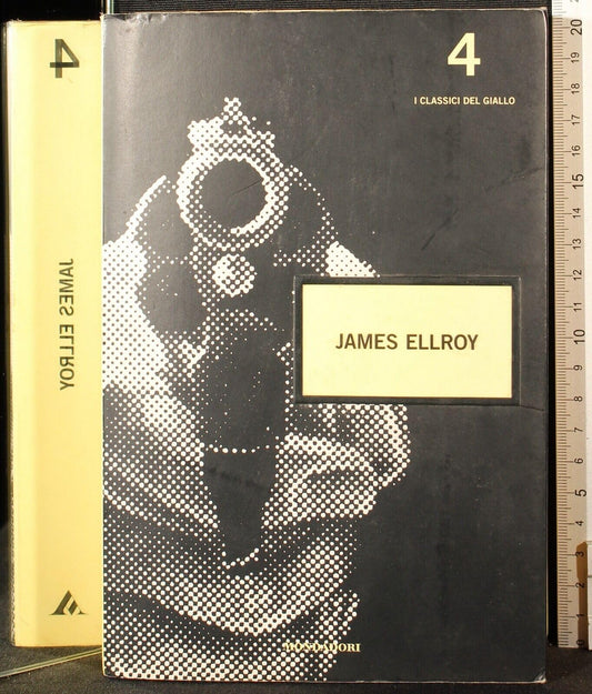 Libro - I classici del giallo 4 James Ellroy