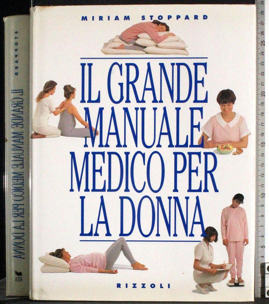 Libro - Il grande manuale medico per la donna - AA, VV - Aa Vv