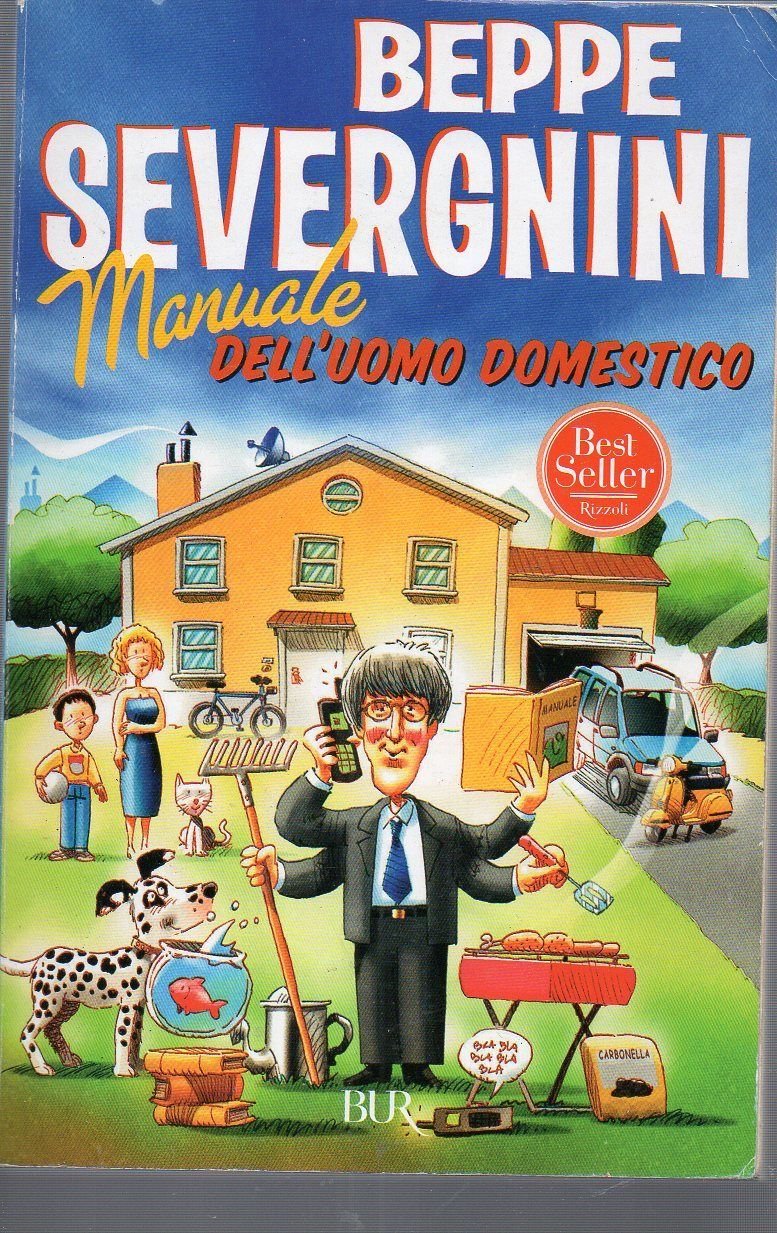 Libro - Manuale dell'uomo domestico - Severgnini, Beppe