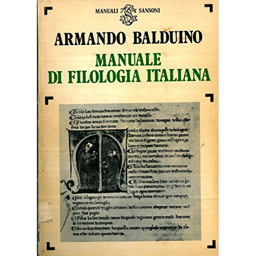 Libro - Manuale di filologia italiana - Balduino, Armando