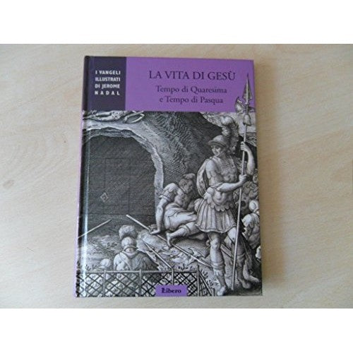 Libro - la vita di gesù-tempo di quaresima e tempo d - jerome, nadal