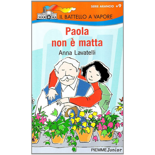 Libro - Paola non è matta - Lavatelli, Anna