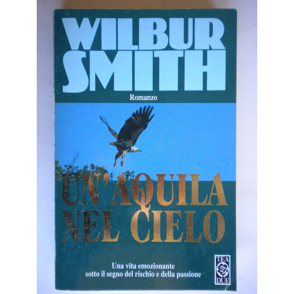 Libro - Un'aquila nel cielo - Smith, Wilbur