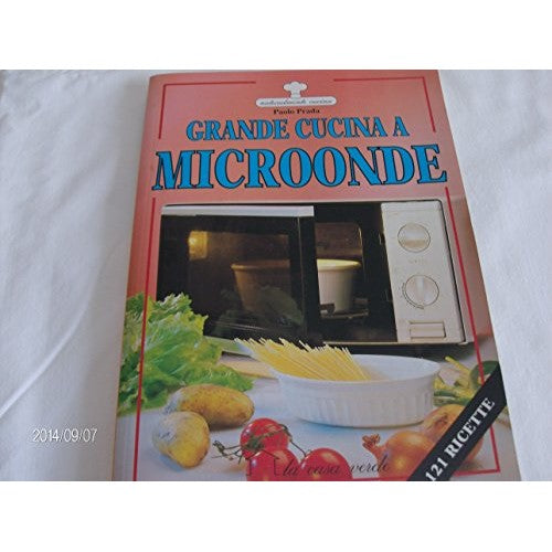Libro - Grande cucina a microonde - Prada, Paolo