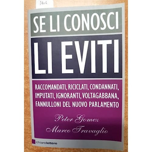 Libro - Se li conosci li eviti - Gomez, Peter