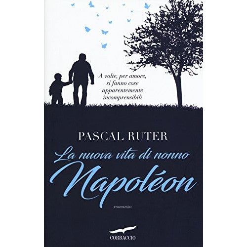 Libro - La nuova vita di nonno Napoléon - Ruter, Pascal