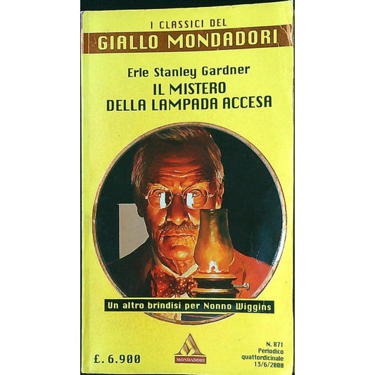 Libro - Il mistero della lampada accesa - Erle, Stanley Gardner