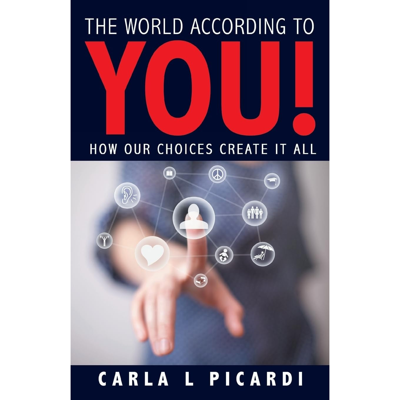 Libro - The World According to YOU!: How Our C - Picardi, Carla L L.