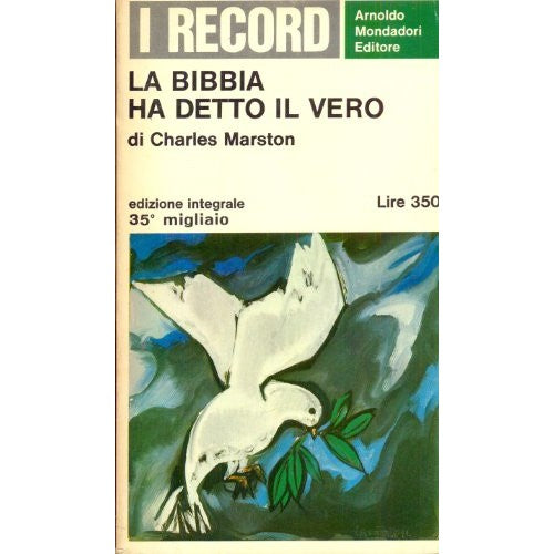 Libro - LA BIBBIA HA DETTO IL VERO - Charles, Marston