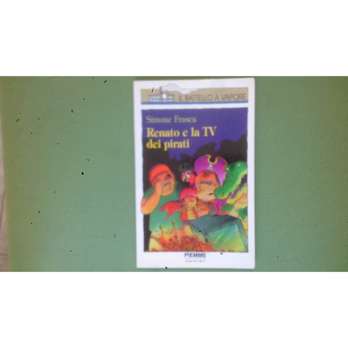 Libro - Renato e la Tv dei pirati - Frasca, Simone