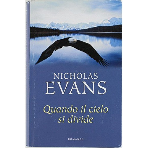 Libro - QUANDO IL CIELO SI DIVIDE Romanzo