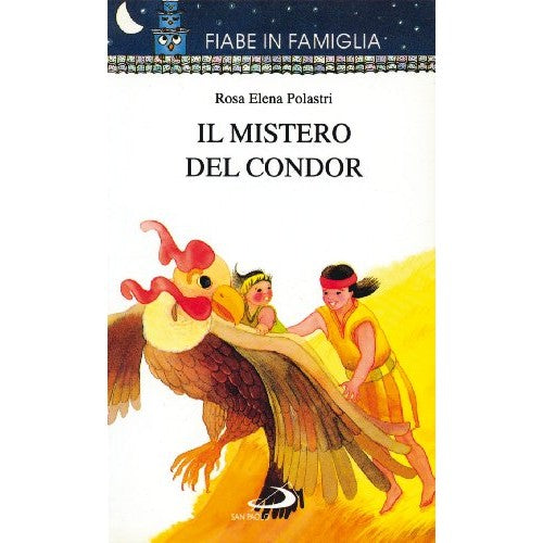 Libro - Il mistero del condor - Zampieri, Regina