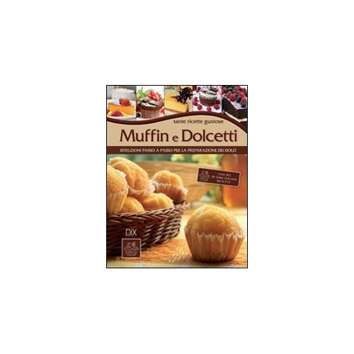 Libro - Muffin e dolcetti - Aitken, Helen