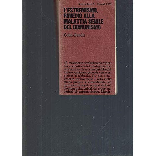 Libro - L'estremismo, rimedio alla malattia senile del - Cohn-Bendit