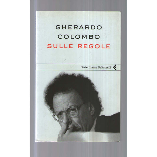 Libro - Sulle regole - Colombo, Gherardo