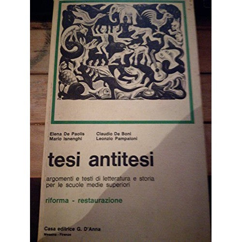 Libro - TESI ANTITESI RIFORMA - RESTAURAZIONE