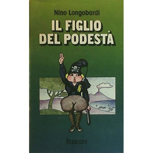 Libro - Il figlio del podestà - Longobardi