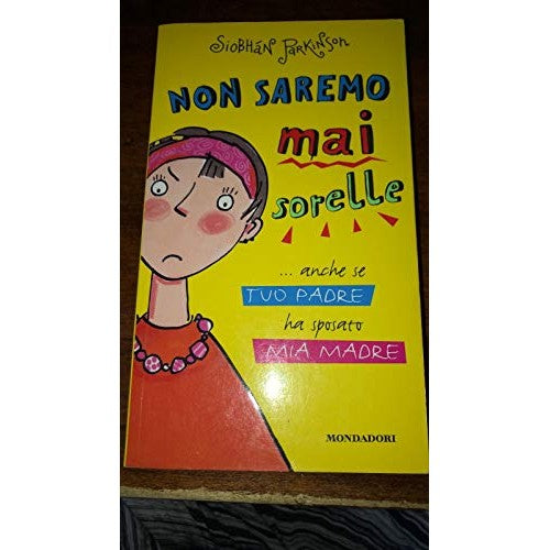 Libro - Non saremo mai sorelle - Parkinson, Siobhán