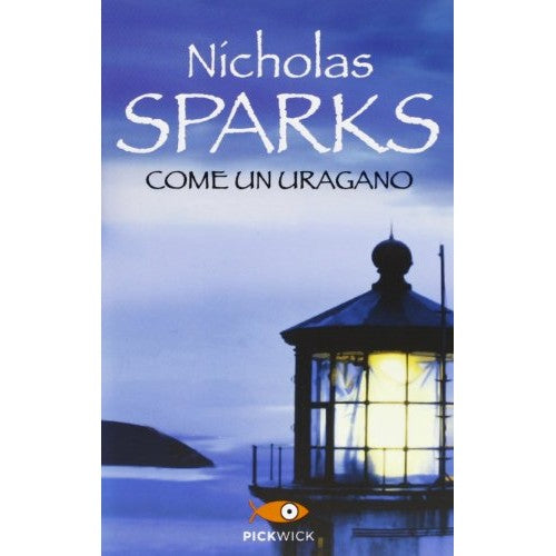 Libro - Come un uragano - Sparks, Nicholas