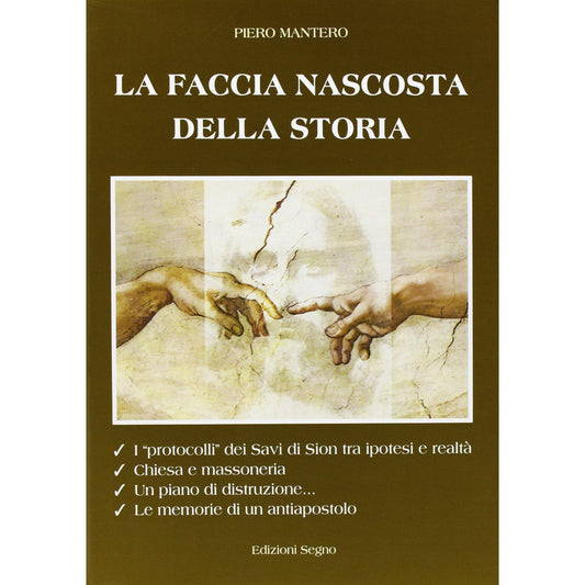 Libro - La faccia nascosta della storia Svelato un  - Mantero, Piero