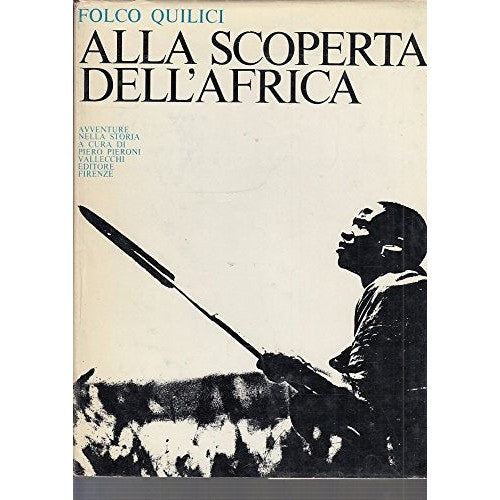 Libro - Alla scoperta dell'Africa - Quilici