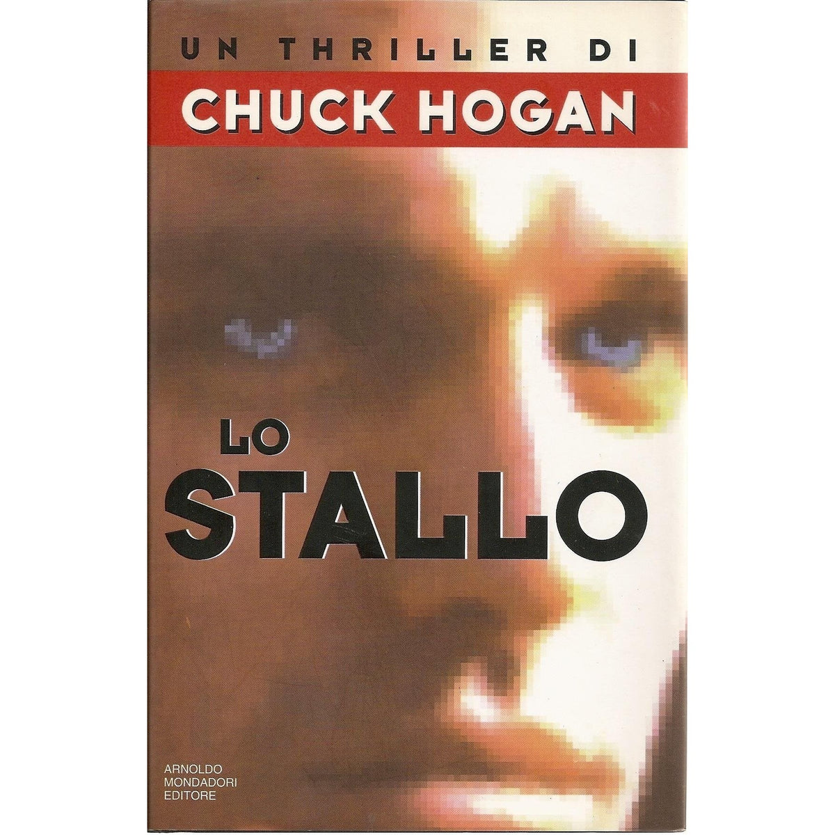 Libro - Lo stallo - Hogan, Chuck