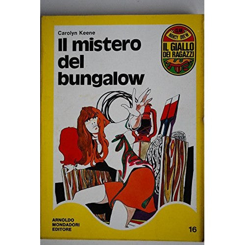 Libro - IL MISTERO DEL BUNGALOW - Carolyn Keene