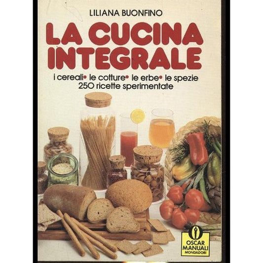 Libro - La cucina integrale - Liliana, Buonfino