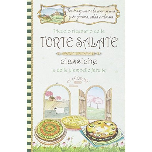 Libro - Piccolo ricettario delle torte salate classiche e delle ciam