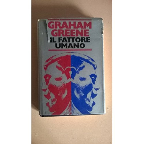 Libro - Il fattore umano - Greene, Graham