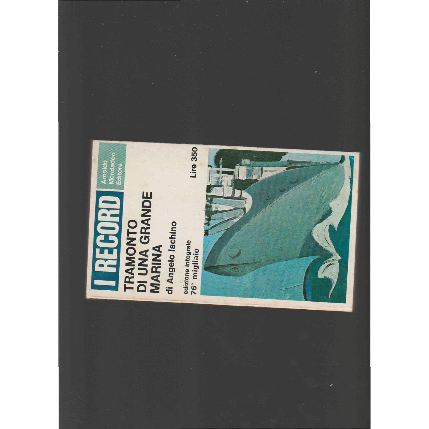 Libro - Tramonto di una grande marina - iachino