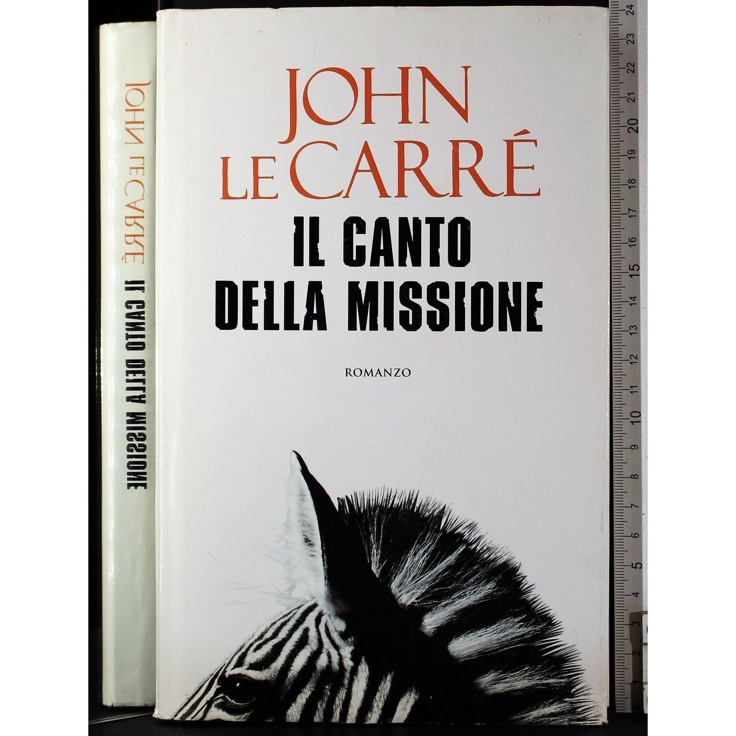 Libro - Il canto della missione - Le, Carré, John - Le Carré, John