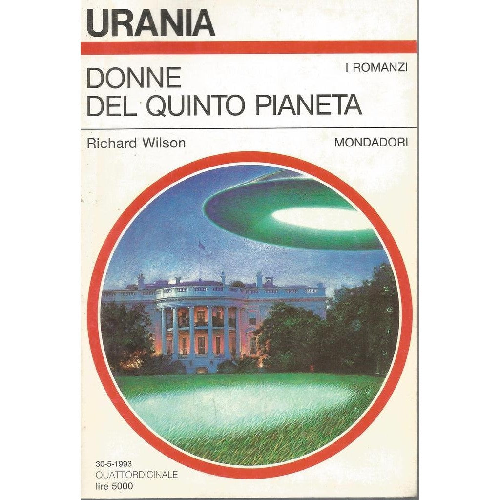 Libro - Donne del quinto pianeta Mondadori Urania 1206 UR #