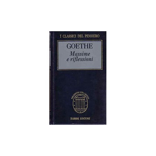 Book - Maxims and Reflections - Johann Wolfgang Goethe