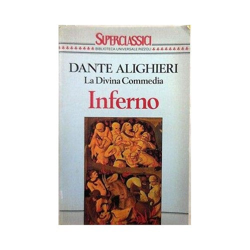 X 0550 LIBRO LA DIVINA COMMEDIA-INFERNO, - Bianca, Garavelli