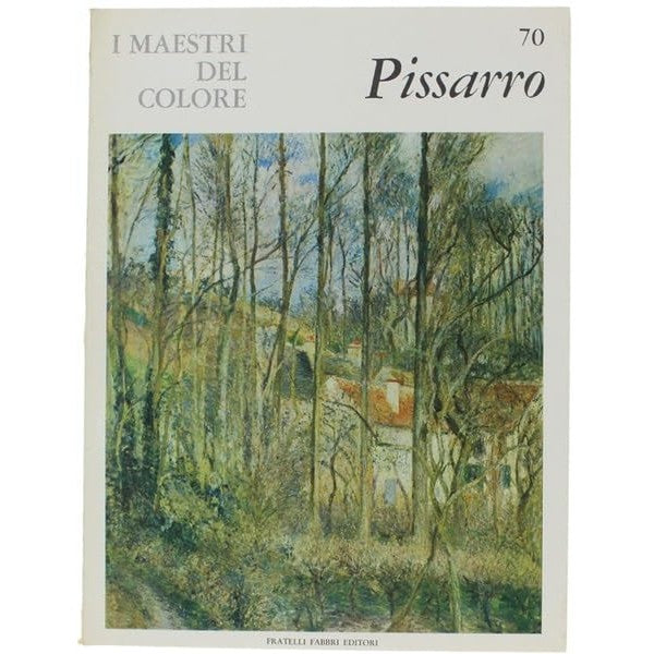 Libro - I Maestri del colore 70 Camille Pissarro Fratelli Fab - Vari