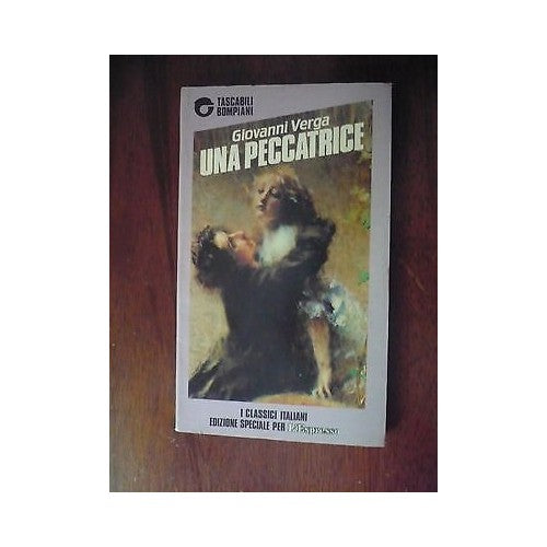 Libro - Ed Tascabili bompiani G Verga: Una peccatrice 1988 A31