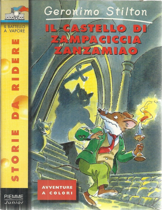 Libro - Geronimo Stilton N 16 Il Castello Di Zampaciccia Zanzamiao P