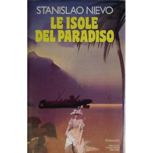 Libro - Le isole del paradiso - Nievo, Stanislao