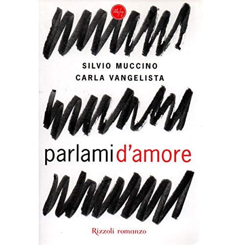 Libro - Parlami d'amore - Muccino, Silvio