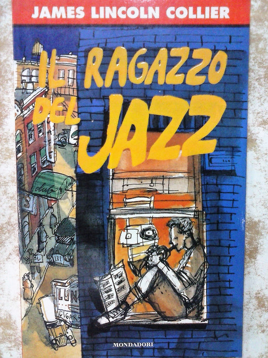 Libro - Il ragazzo del jazz - Collier, James L.