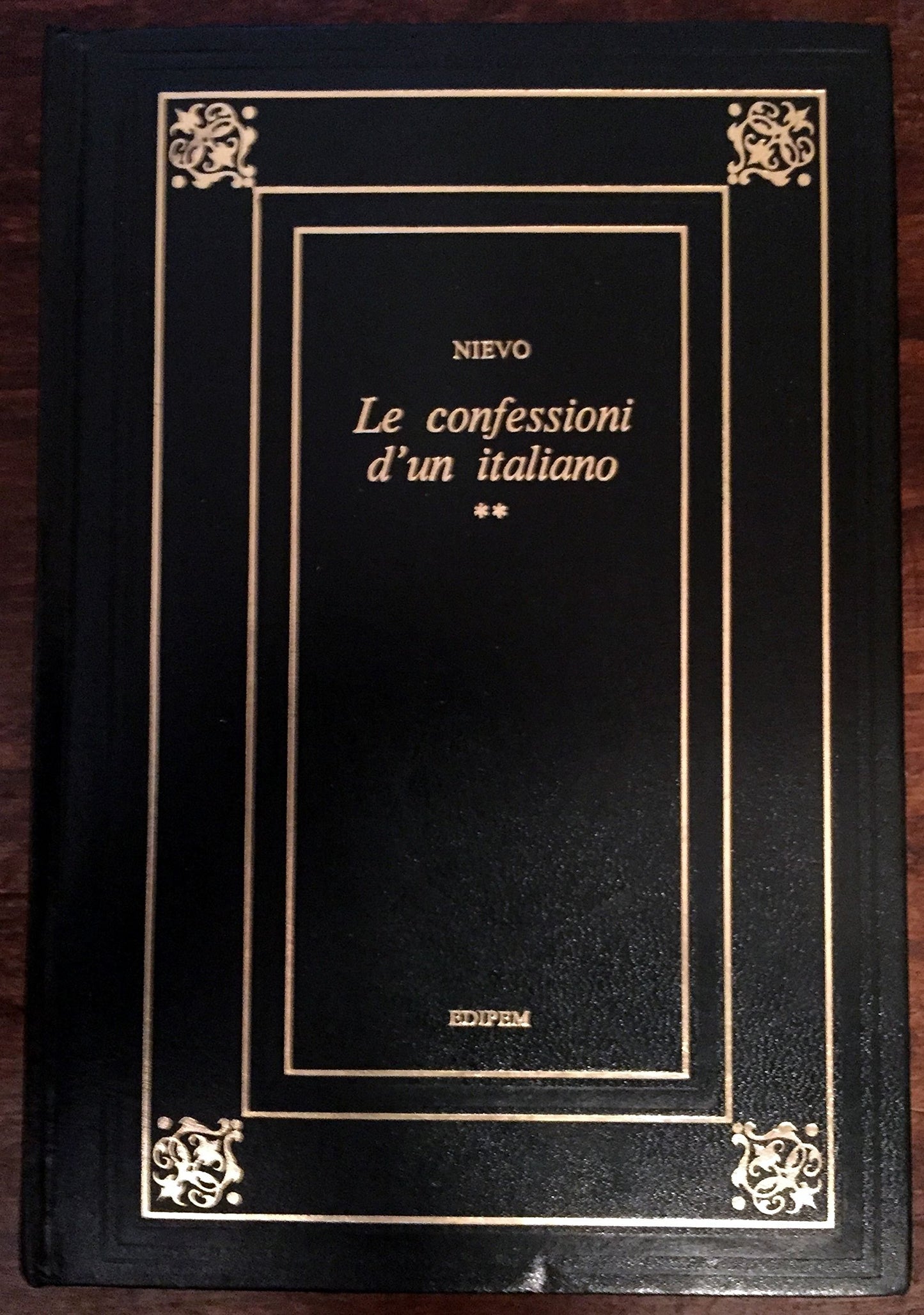 Libro - LE CONFESSIONI D'UN ITALIANO. VOLUME SECONDO - AA VV