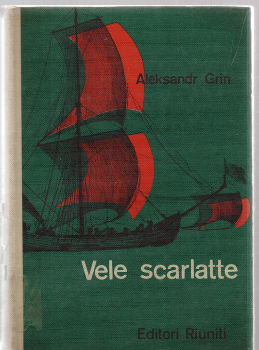 Libro - VELE SCARLATTE - Grin, Aleksandr