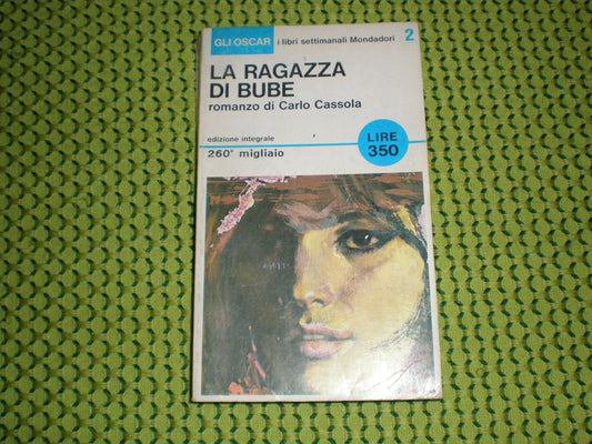 Libro - La ragazza di Bube - Carlo, Cassola